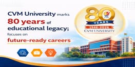 CVM University marks 80 years of educational legacy focuses on future ready careers